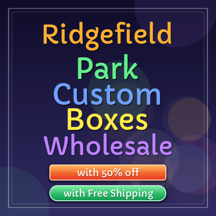 Ridgefield Park custom boxes
