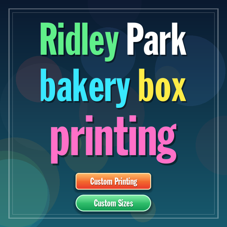 Ridley Park bakery box printing