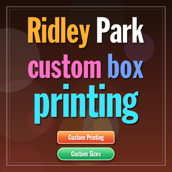 Ridley Park custom box printing