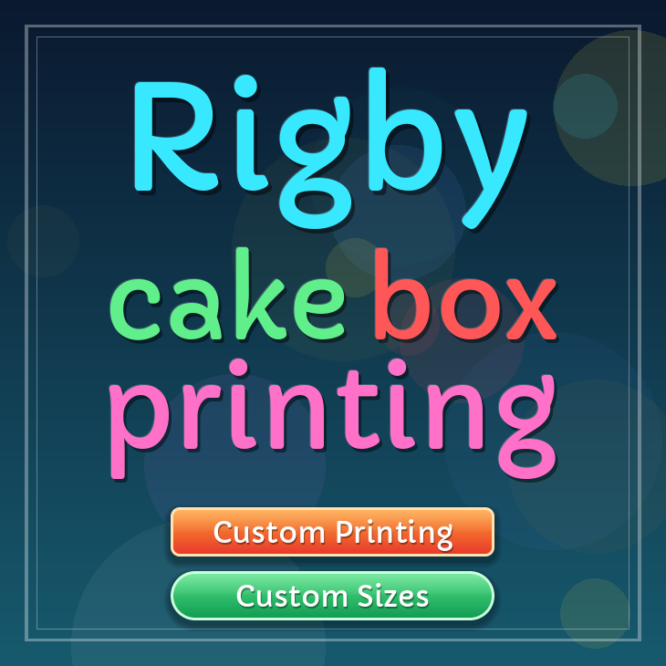 Rigby cake box printing