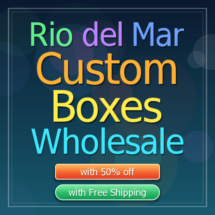 Rio del Mar custom boxes