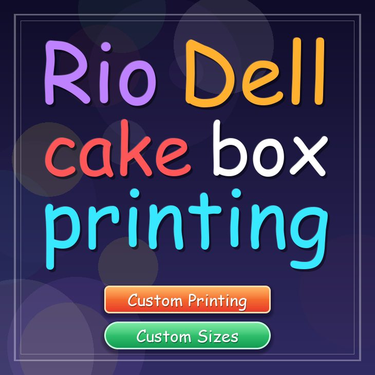 Rio Dell cake box printing