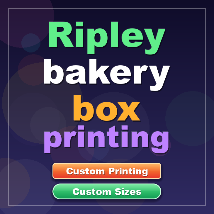 Ripley bakery box printing