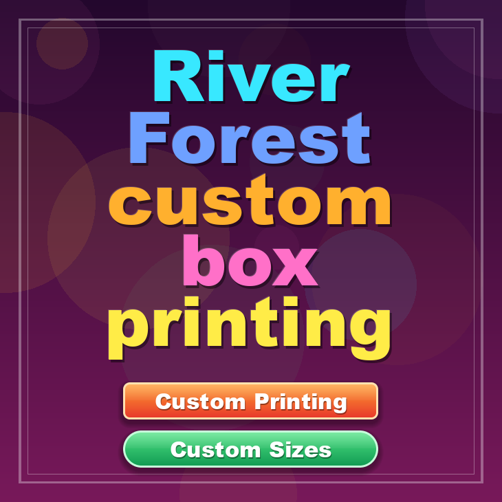 River Forest custom box printing