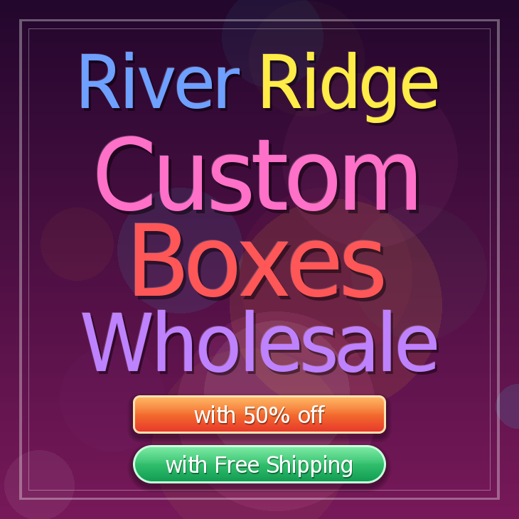 River Ridge custom boxes
