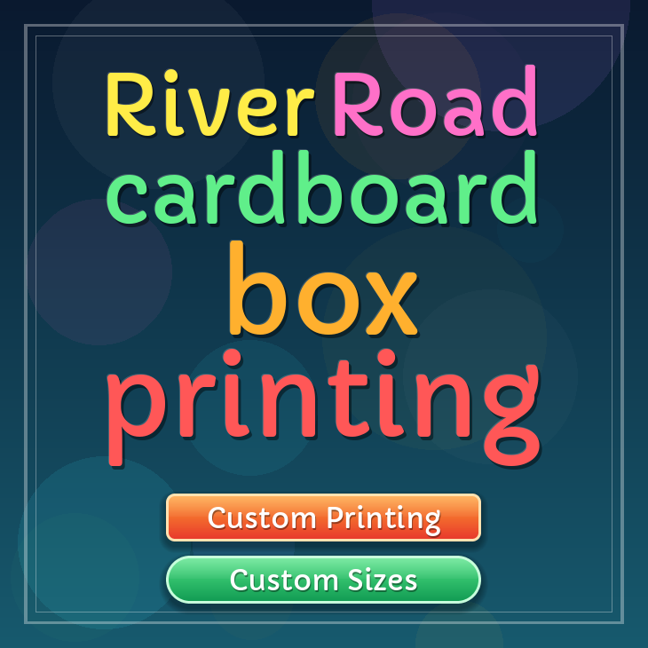 River Road cardboard box printing