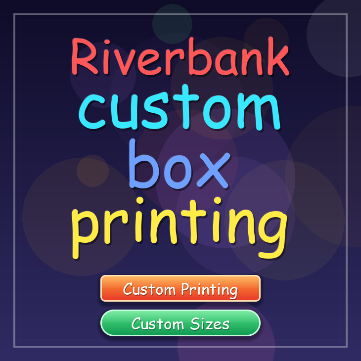 Riverbank custom box printing