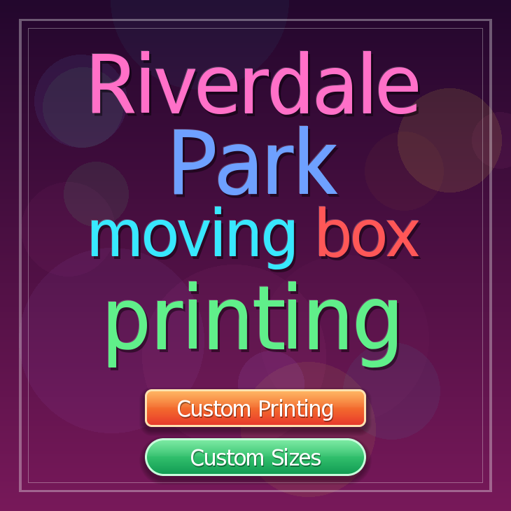 Riverdale Park moving box printing