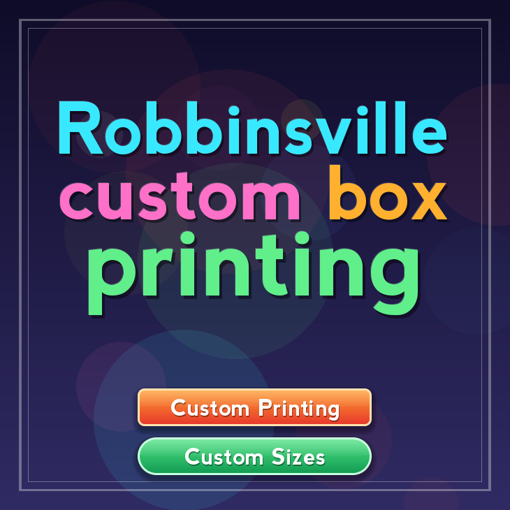 Robbinsville custom box printing