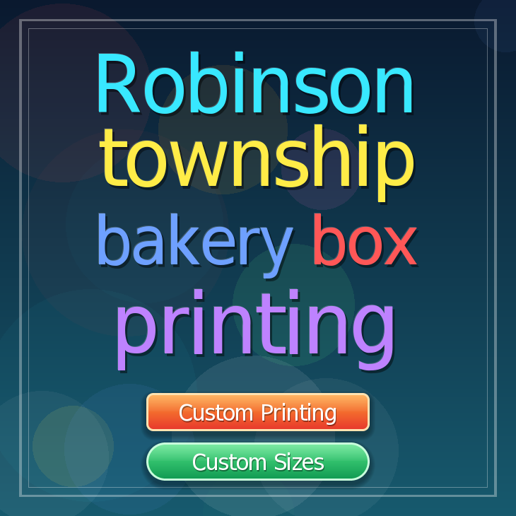 Robinson Township bakery box printing
