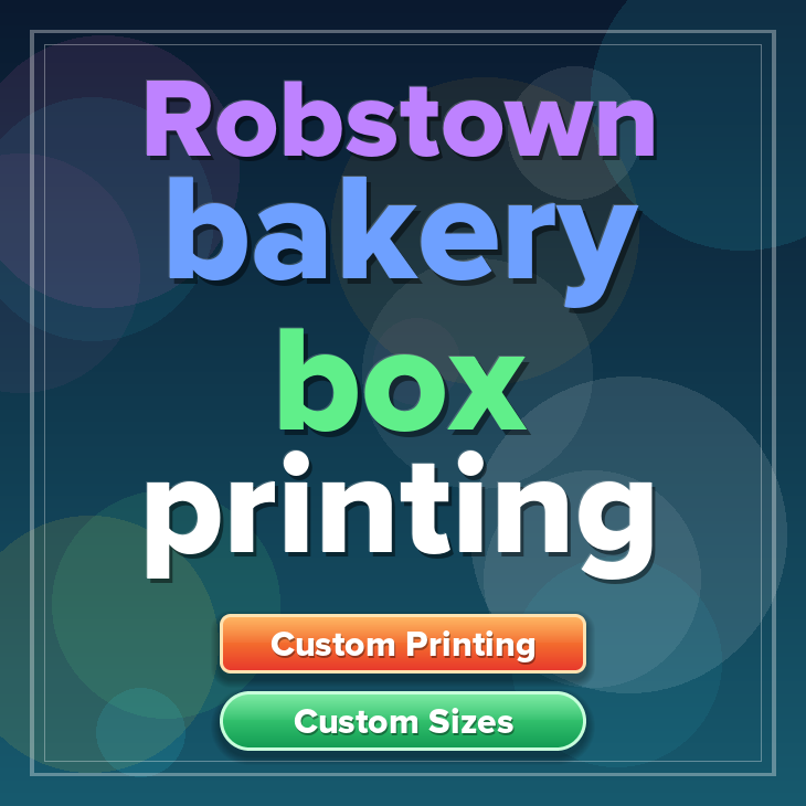 Robstown bakery box printing