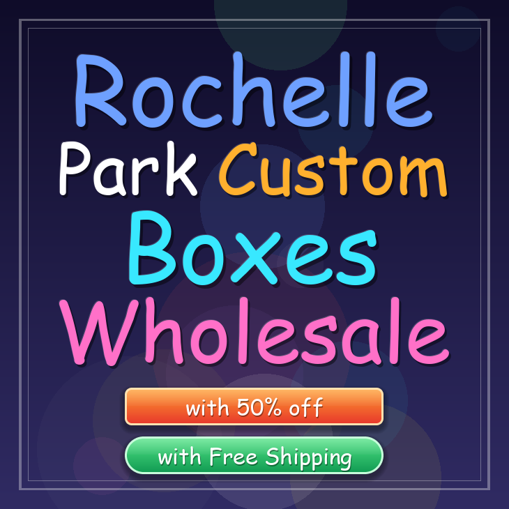 Rochelle Park custom boxes