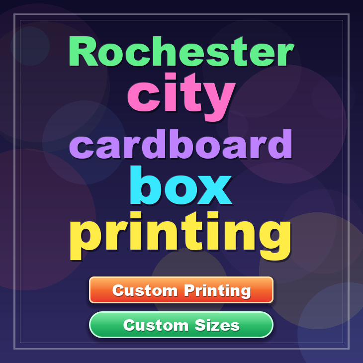 Rochester city cardboard box printing