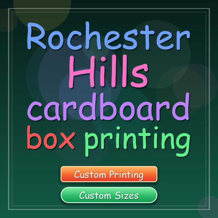 Rochester Hills cardboard box printing