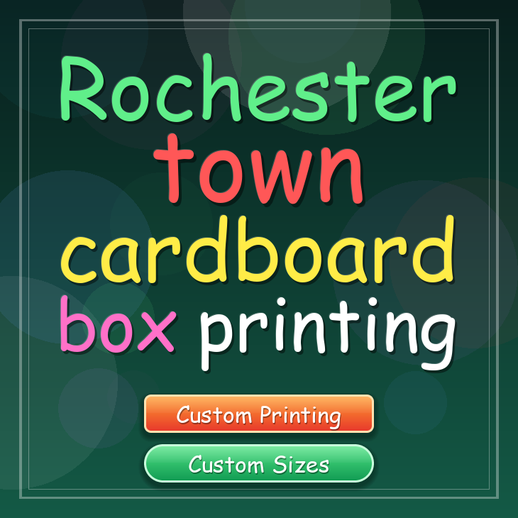 Rochester town cardboard box printing