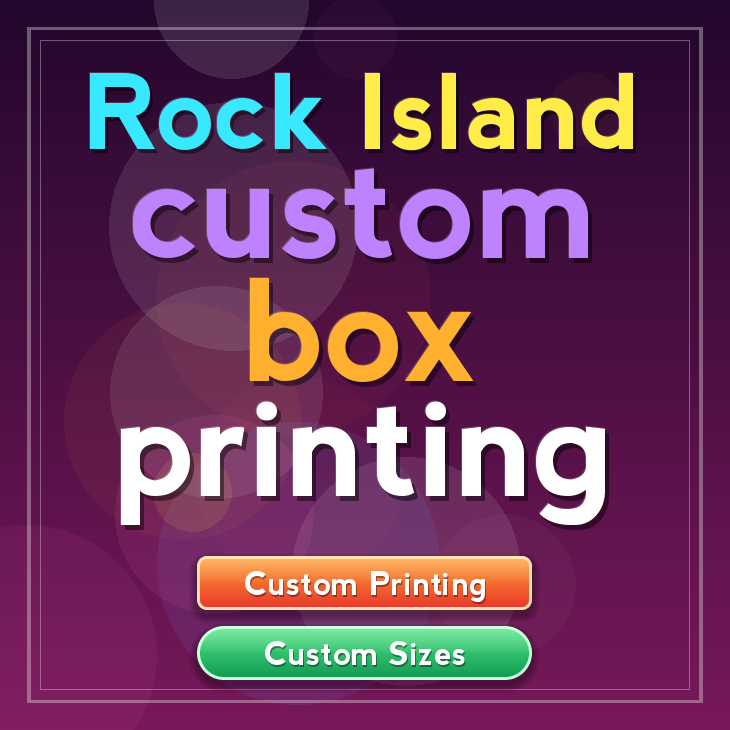 Rock Island custom box printing