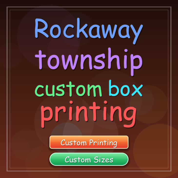 Rockaway township custom box printing