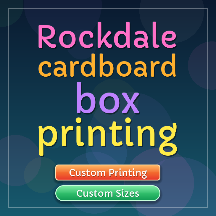 Rockdale cardboard box printing