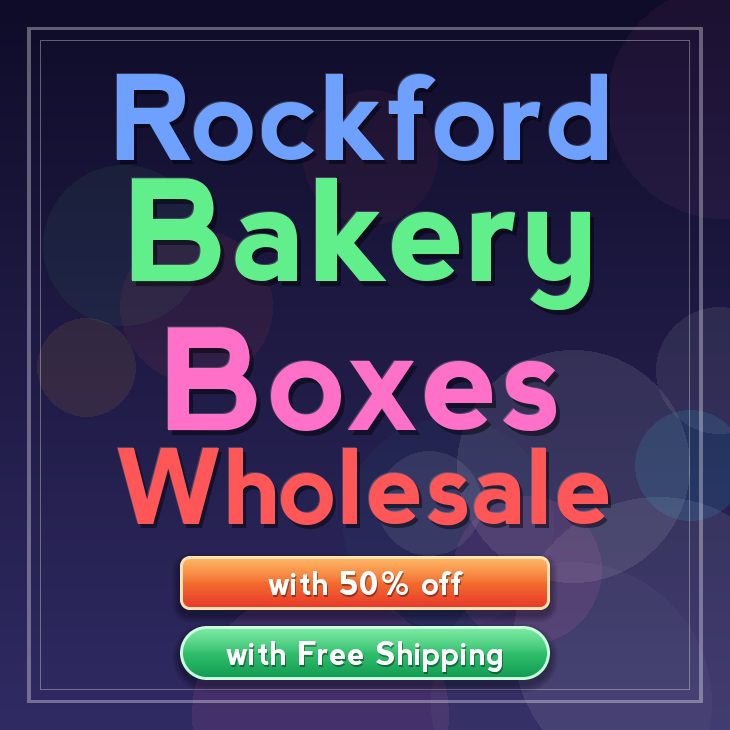 Rockford bakery boxes