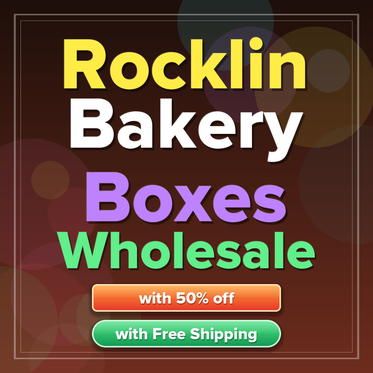 Rocklin bakery boxes