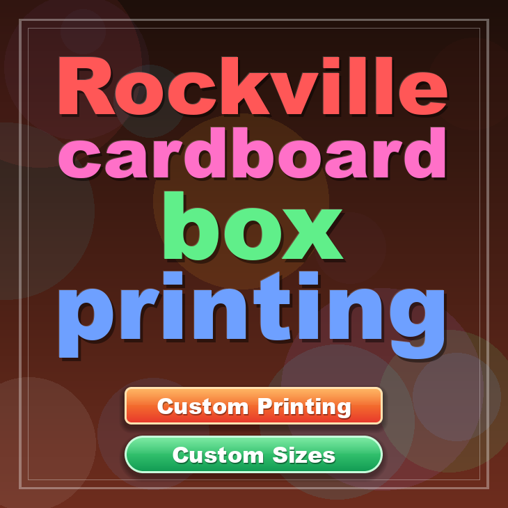Rockville cardboard box printing