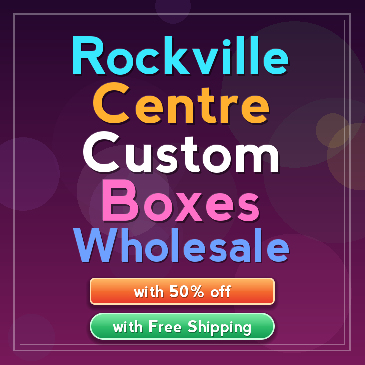 Rockville Centre custom boxes
