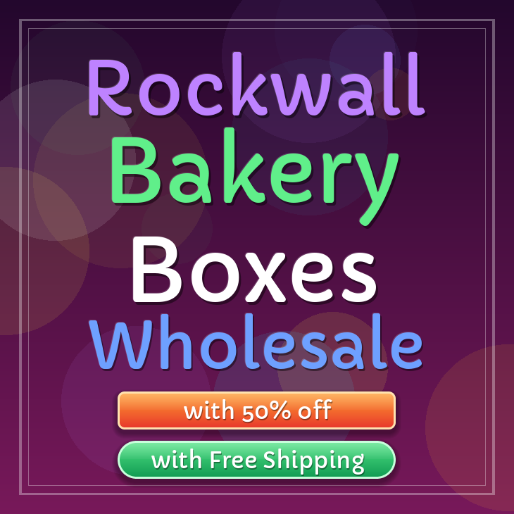 Rockwall bakery boxes