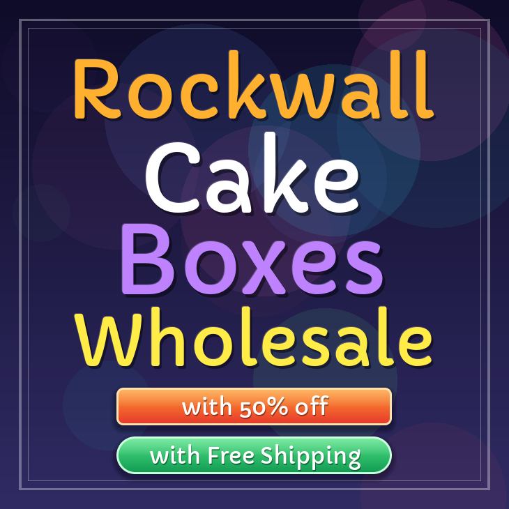 Rockwall cake boxes