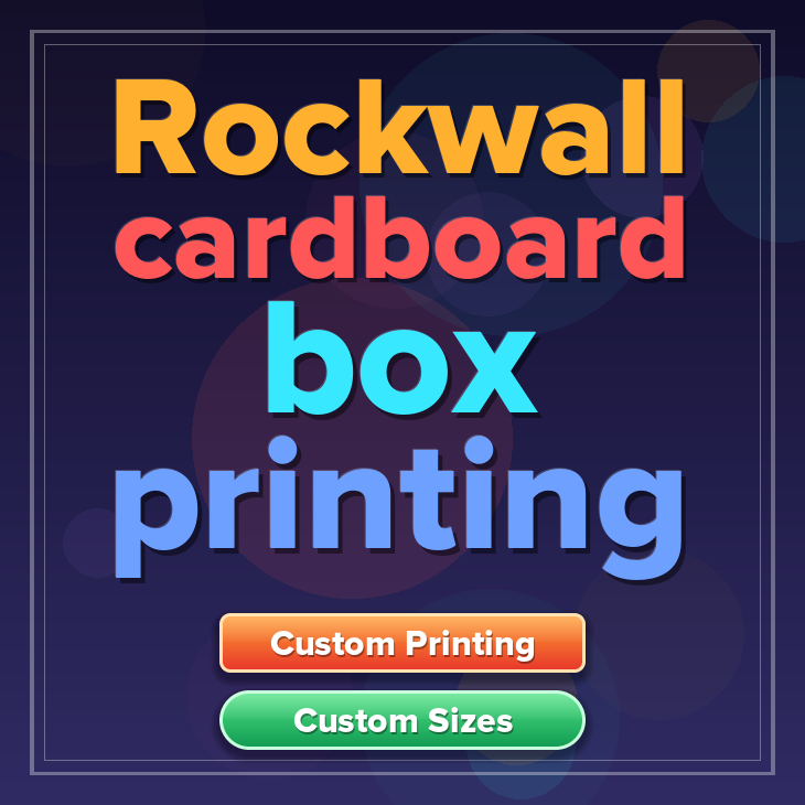 Rockwall cardboard box printing