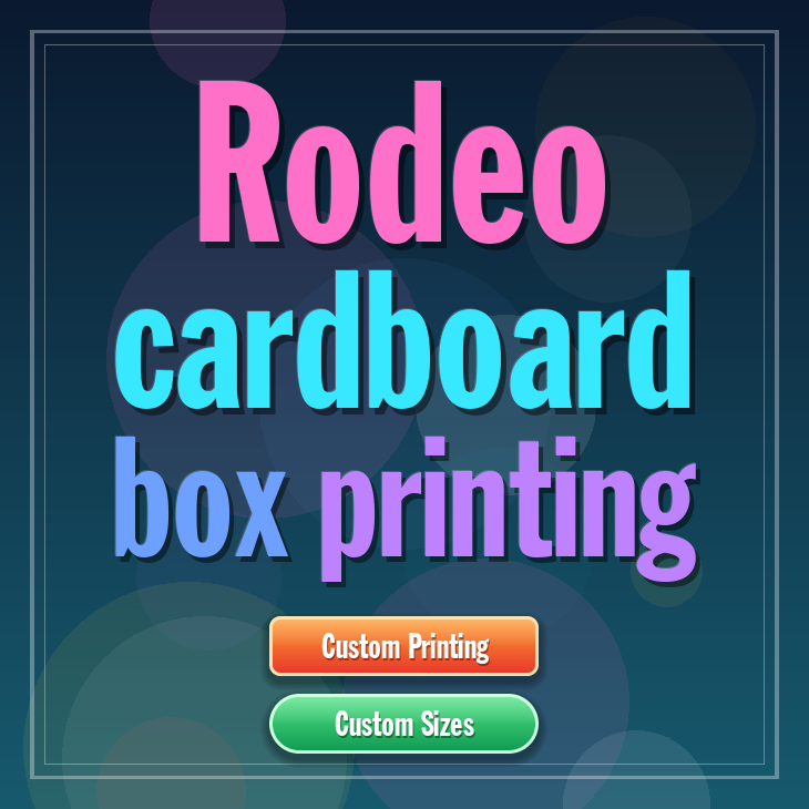 Rodeo cardboard box printing