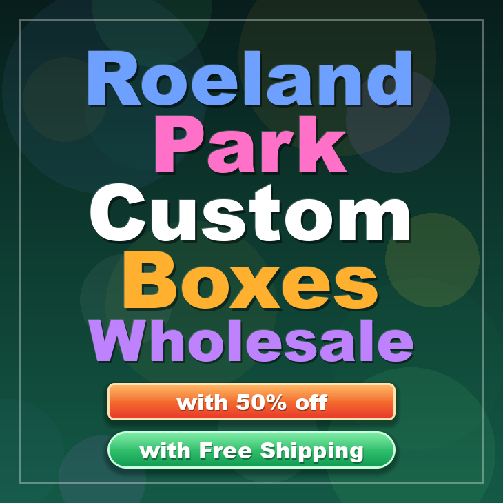 Roeland Park custom boxes