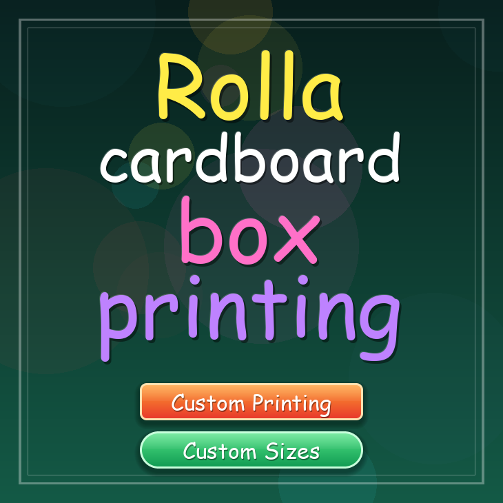 Rolla cardboard box printing