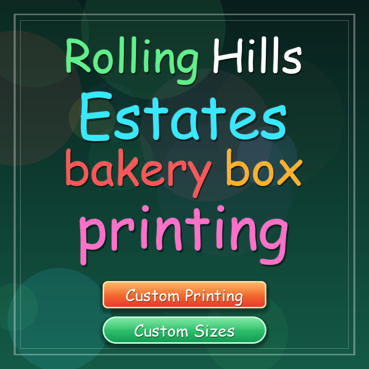 Rolling Hills Estates bakery box printing