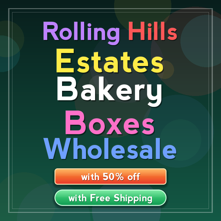 Rolling Hills Estates bakery boxes