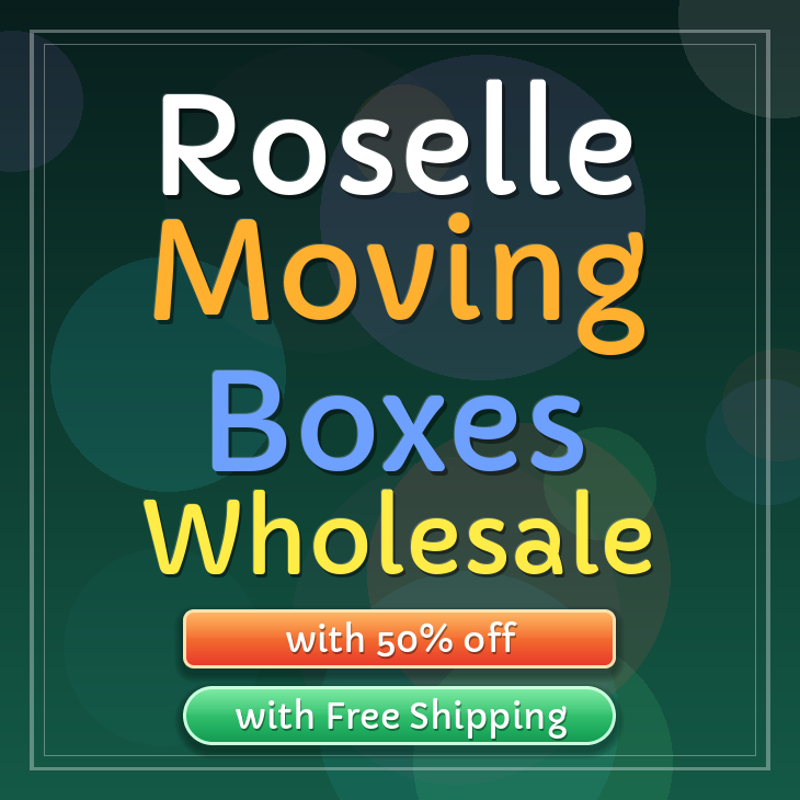 Roselle moving boxes