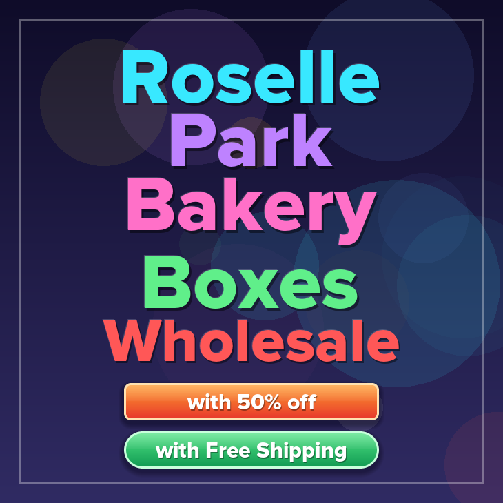 Roselle Park bakery boxes