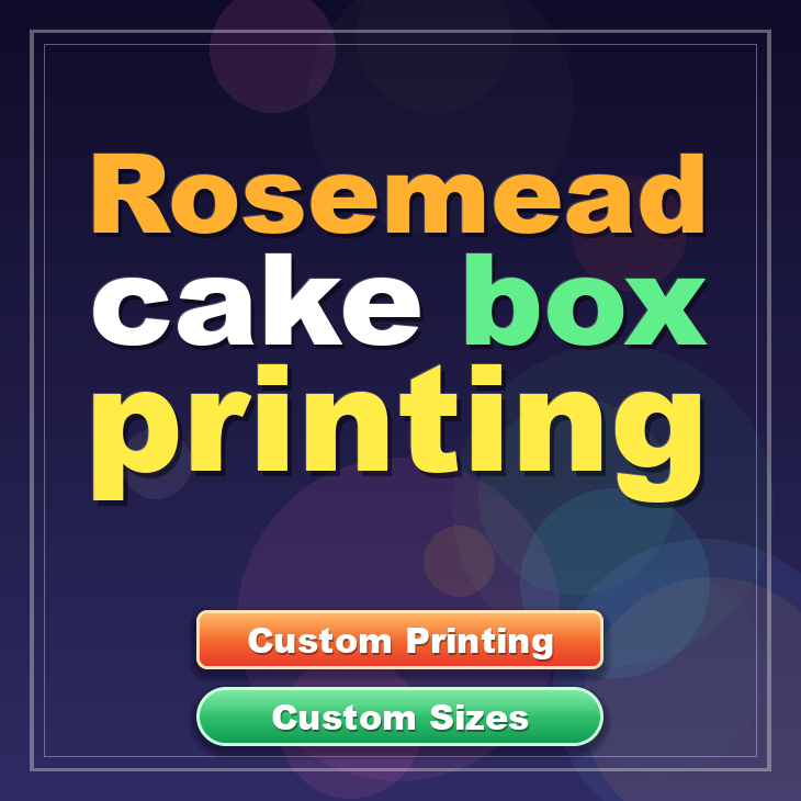 Rosemead cake box printing