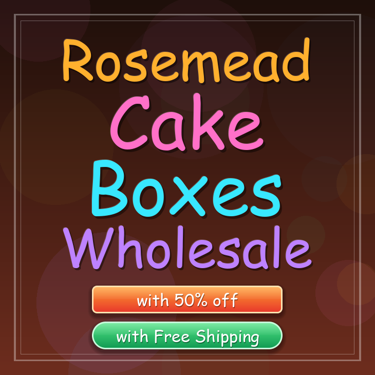 Rosemead cake boxes