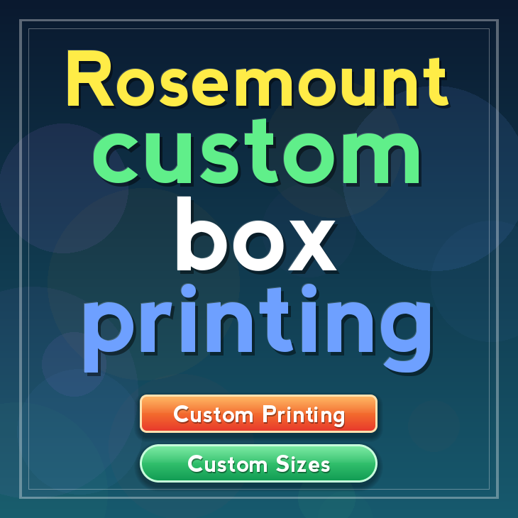 Rosemount custom box printing