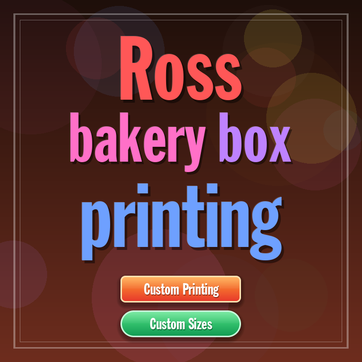 Ross bakery box printing