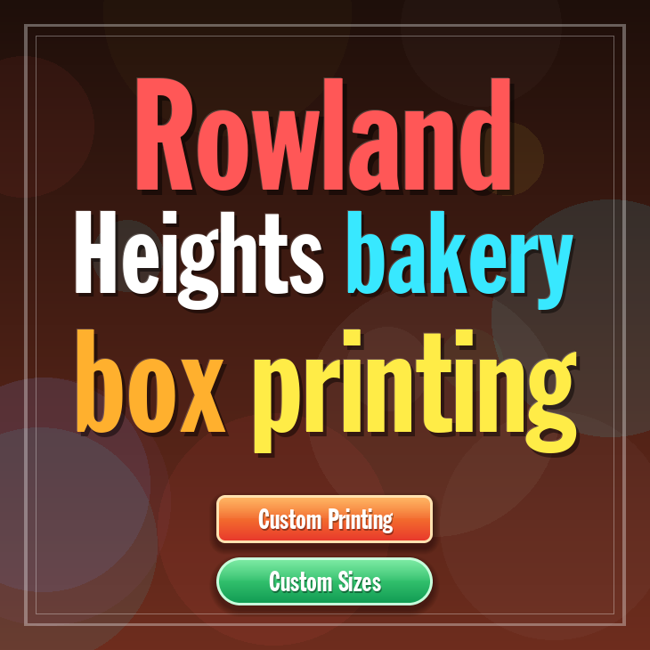 Rowland Heights bakery box printing