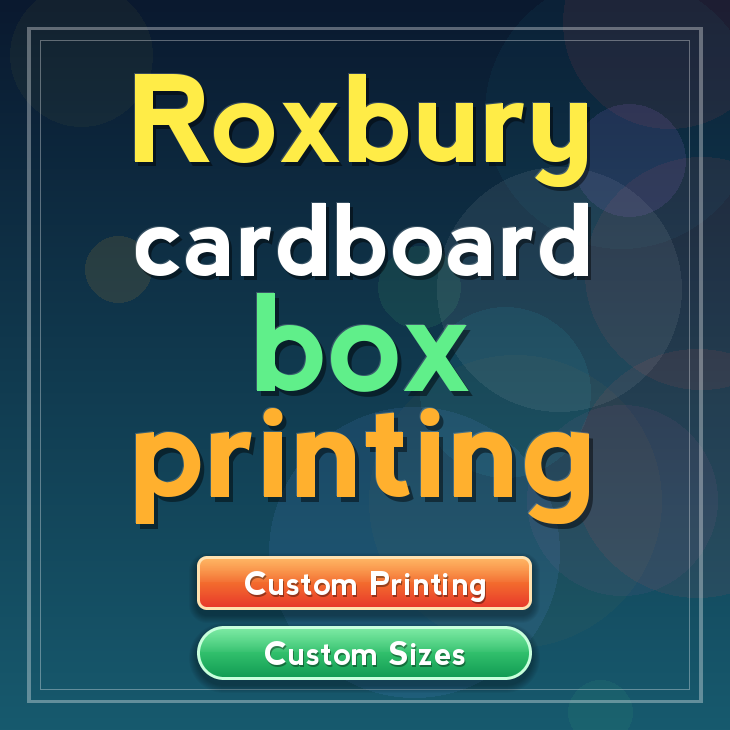 Roxbury cardboard box printing