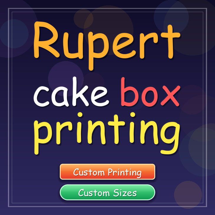 Rupert cake box printing