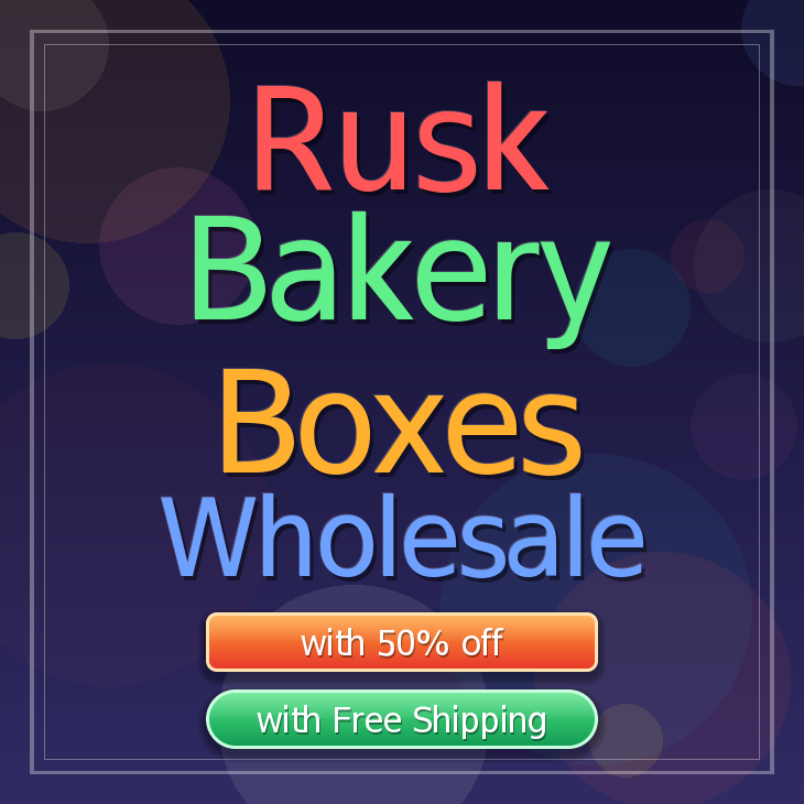 Rusk bakery boxes