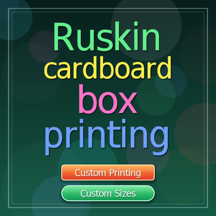 Ruskin cardboard box printing