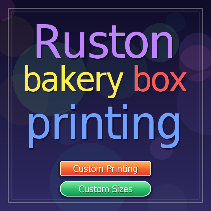Ruston bakery box printing