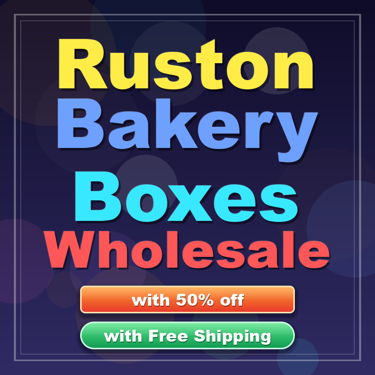 Ruston bakery boxes
