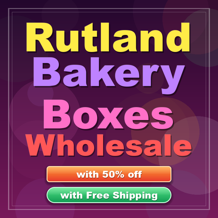 Rutland bakery boxes
