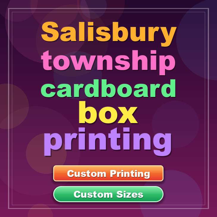 Salisbury township cardboard box printing