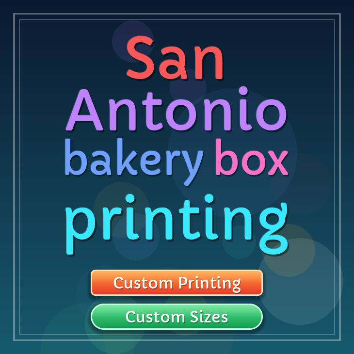 San Antonio bakery box printing